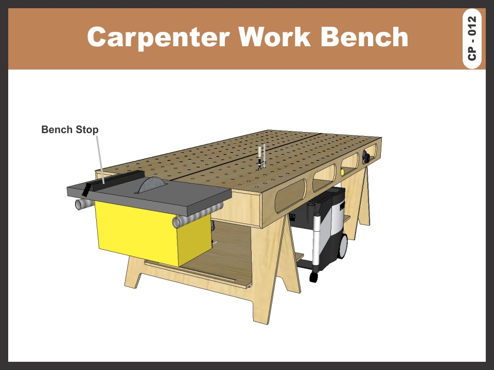 CARPENTER WORK BENCH