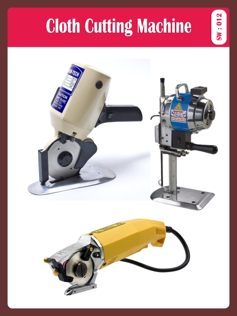 CLOTH CUTTING MACHINE